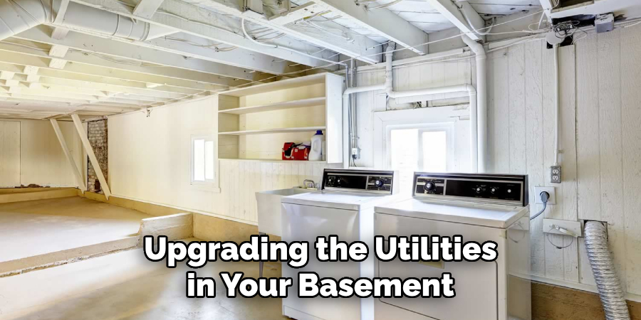 Upgrading the Utilities in Your Basement
