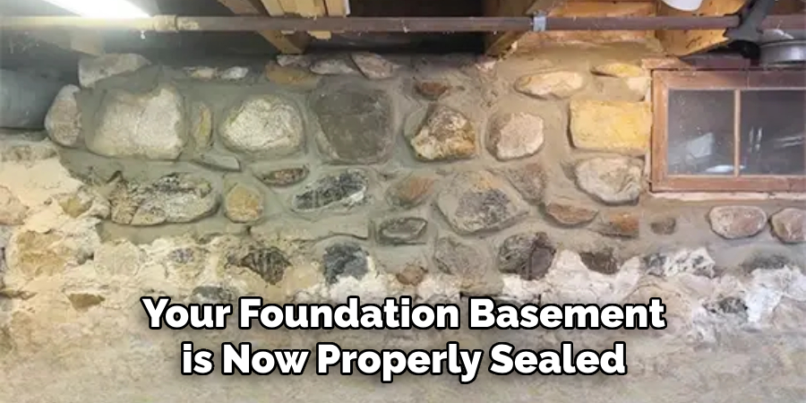 Your Foundation Basement is Now Properly Sealed